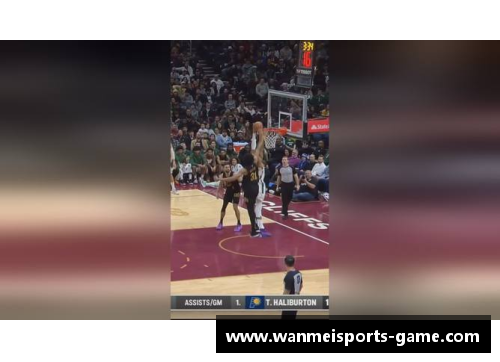 今日NBA精彩比赛集锦汇总及赛况回顾